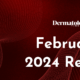 Dermatology Times February 2024 Recap
